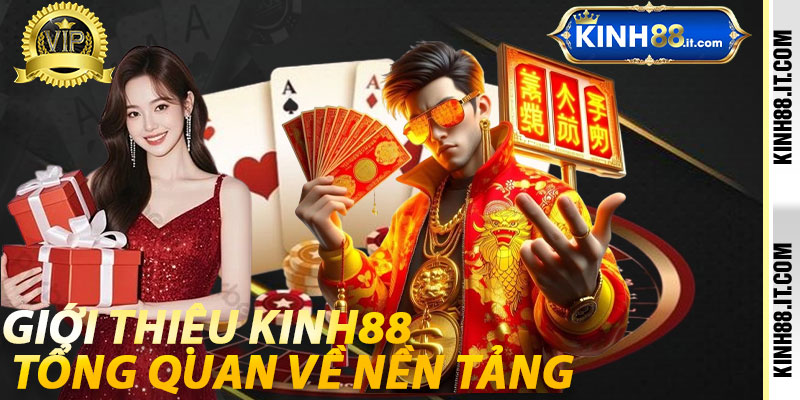 Giới Thiệu Kinh88: Tổng Quan Về Nền Tảng